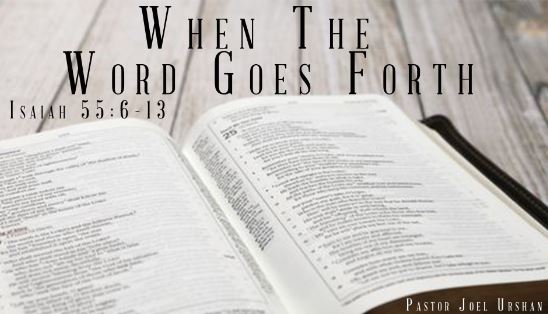 When the Word Goes Forth