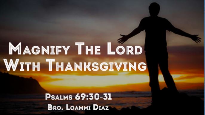 Magnify the Lord with Thanksgiving